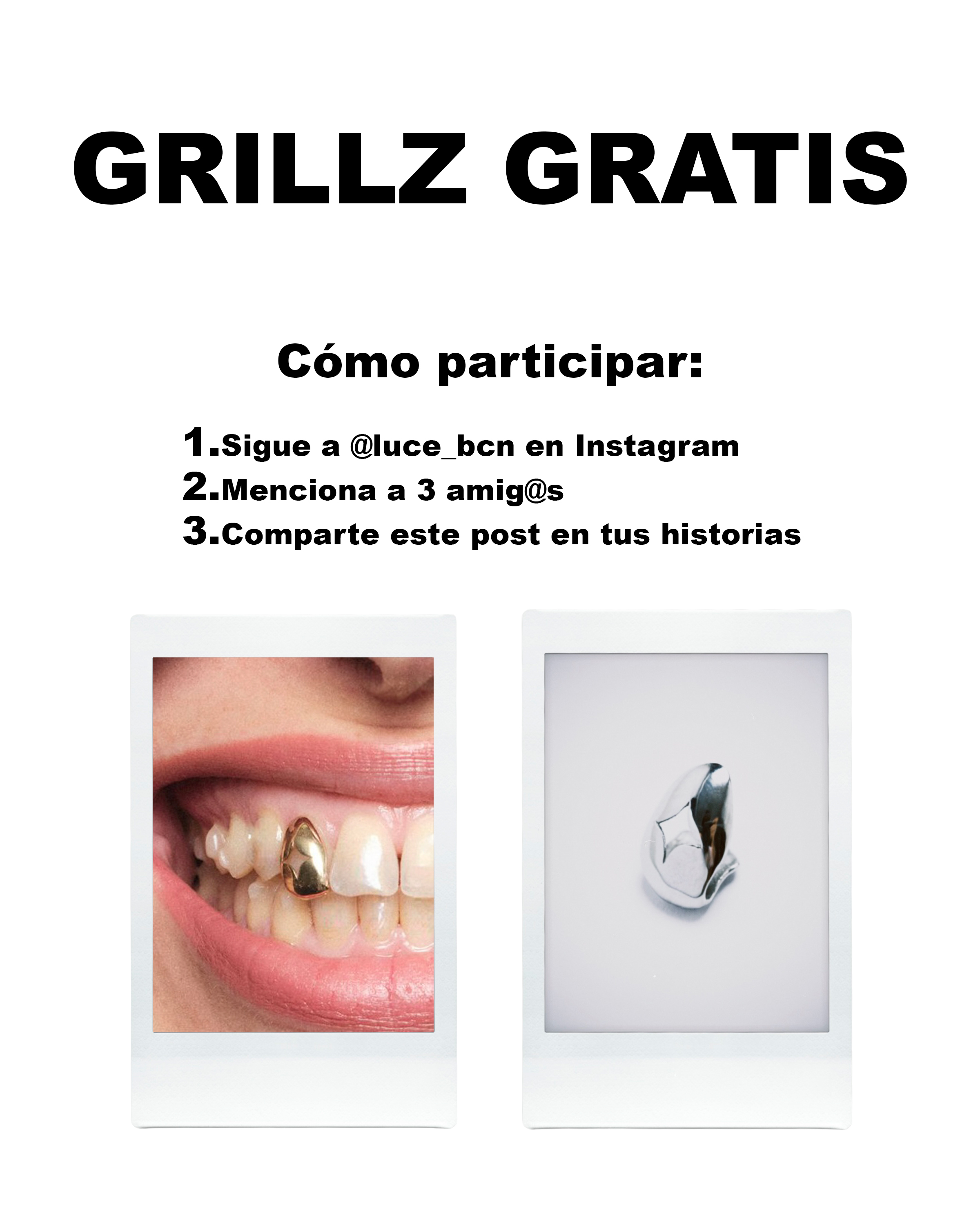 Sorteo Grillz Summer 2025 - LUCE
